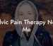 Pelvic Pain Therapy Near Me