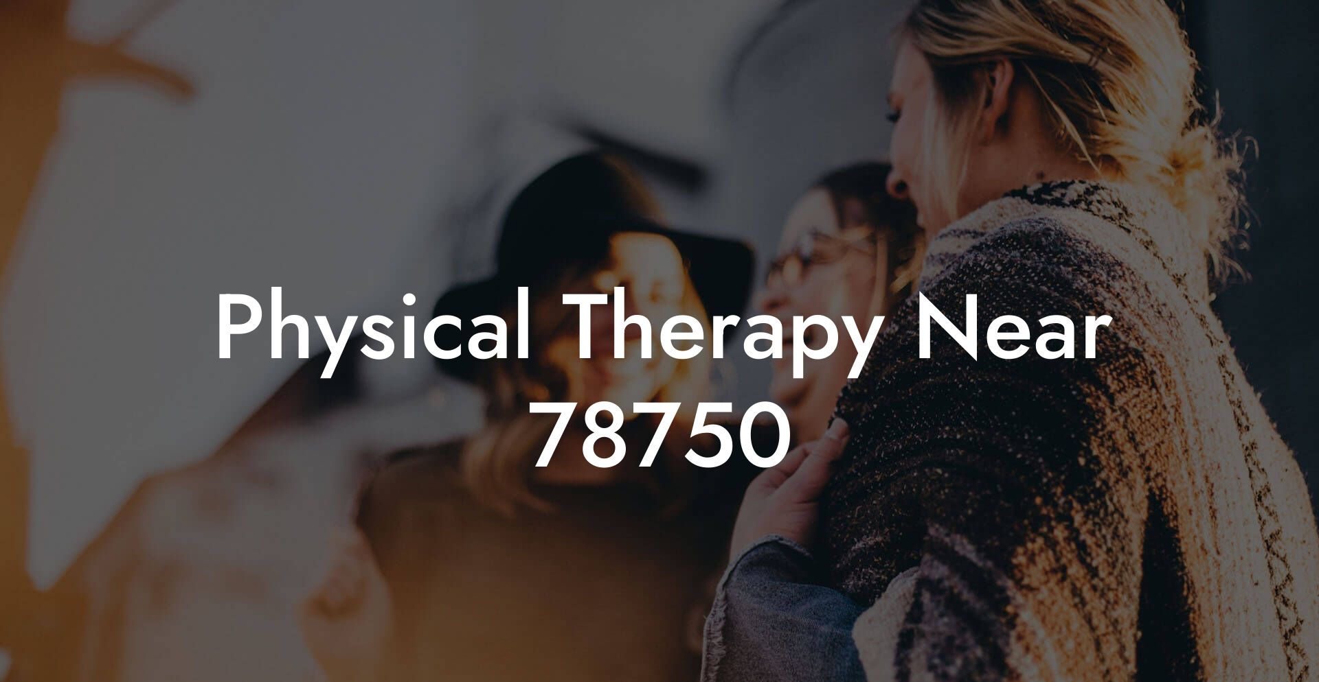 Physical Therapy Near 78750