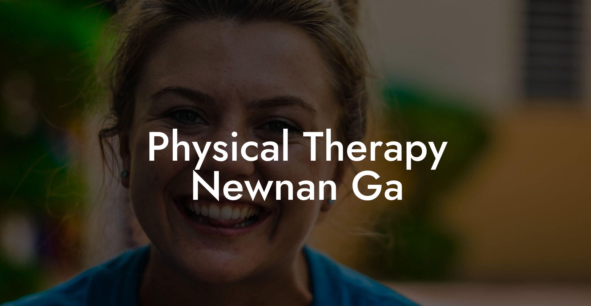 Physical Therapy Newnan Ga