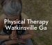 Physical Therapy Watkinsville Ga