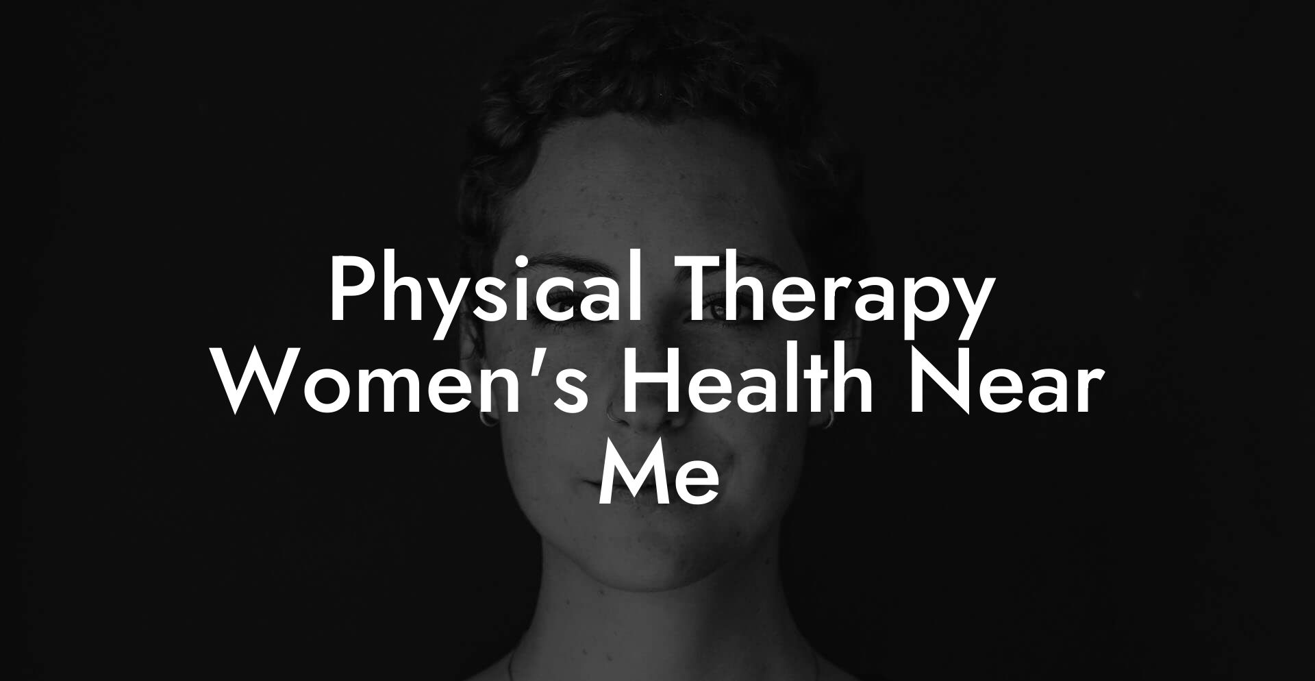 Physical Therapy Women's Health Near Me