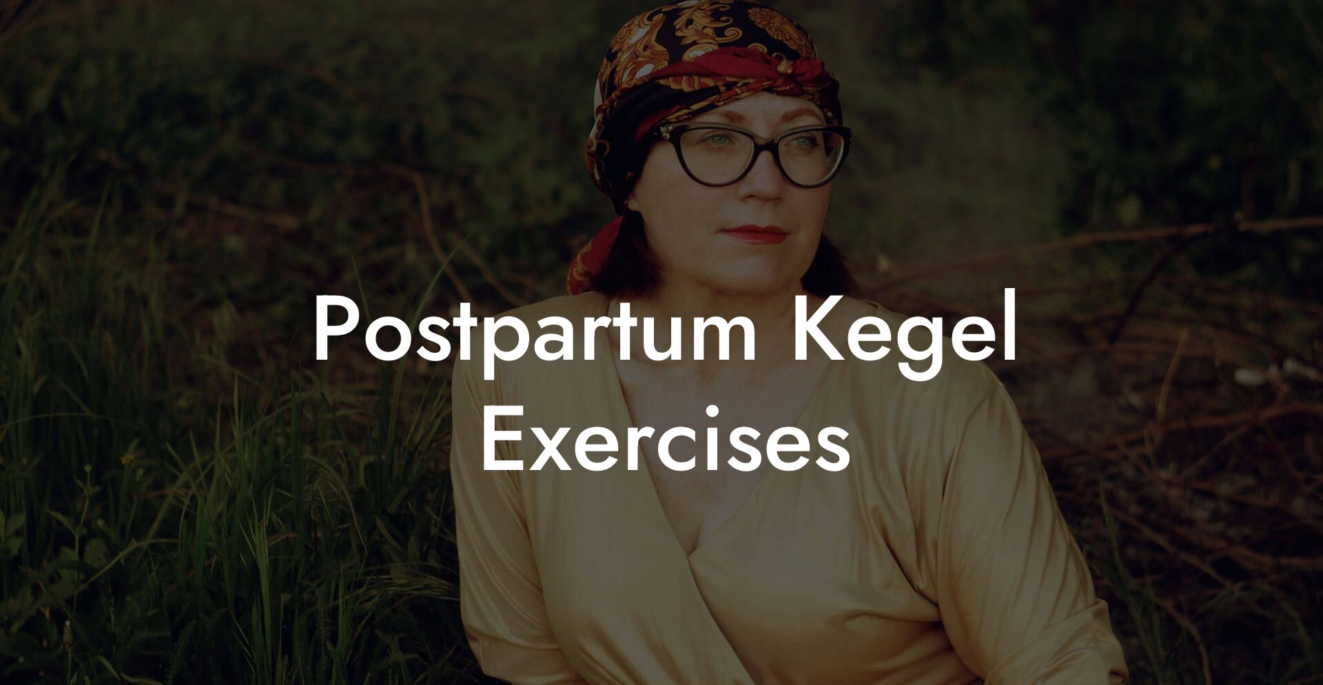 Postpartum Kegel Exercises