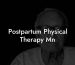 Postpartum Physical Therapy Mn