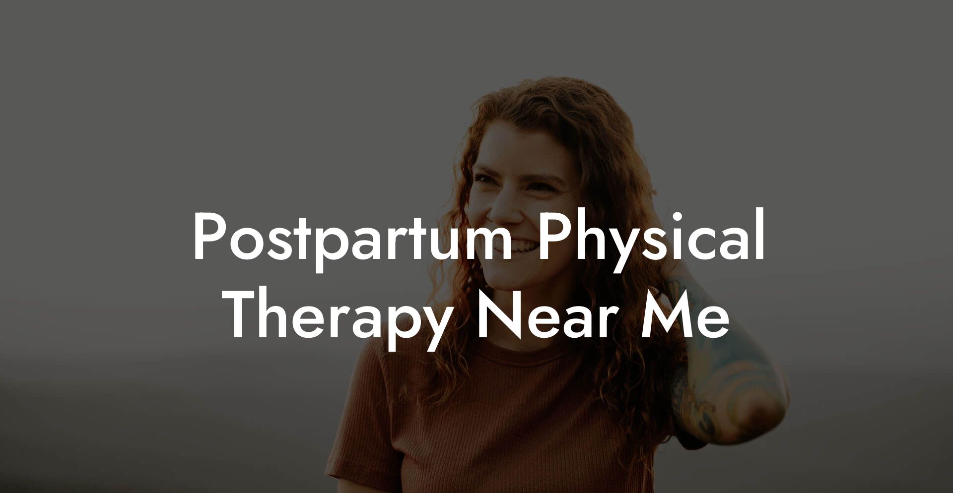 Postpartum Physical Therapy Near Me