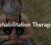 Rehabilitation Therapist