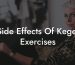 Side Effects Of Kegel Exercises