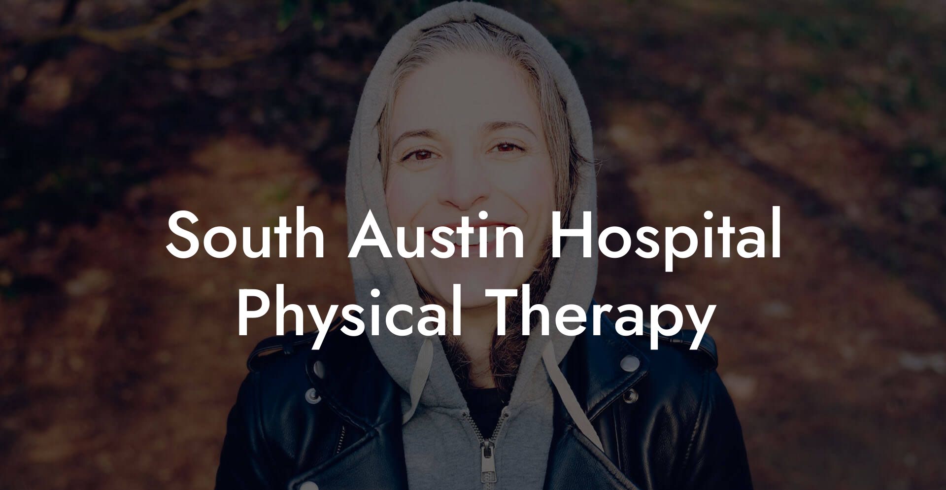 South Austin Hospital Physical Therapy