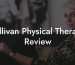 Sullivan Physical Therapy Review
