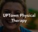 UPTown Physical Therapy