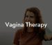 Vagina Therapy