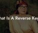 What Is A Reverse Kegel