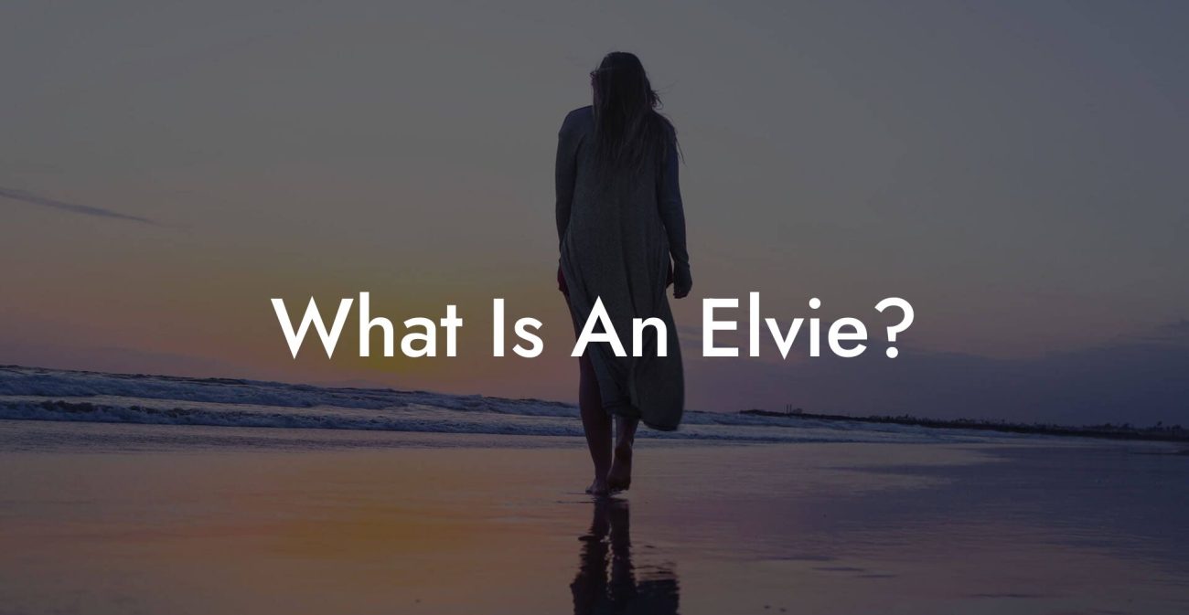 What Is An Elvie?