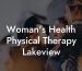 Woman's Health Physical Therapy Lakeview