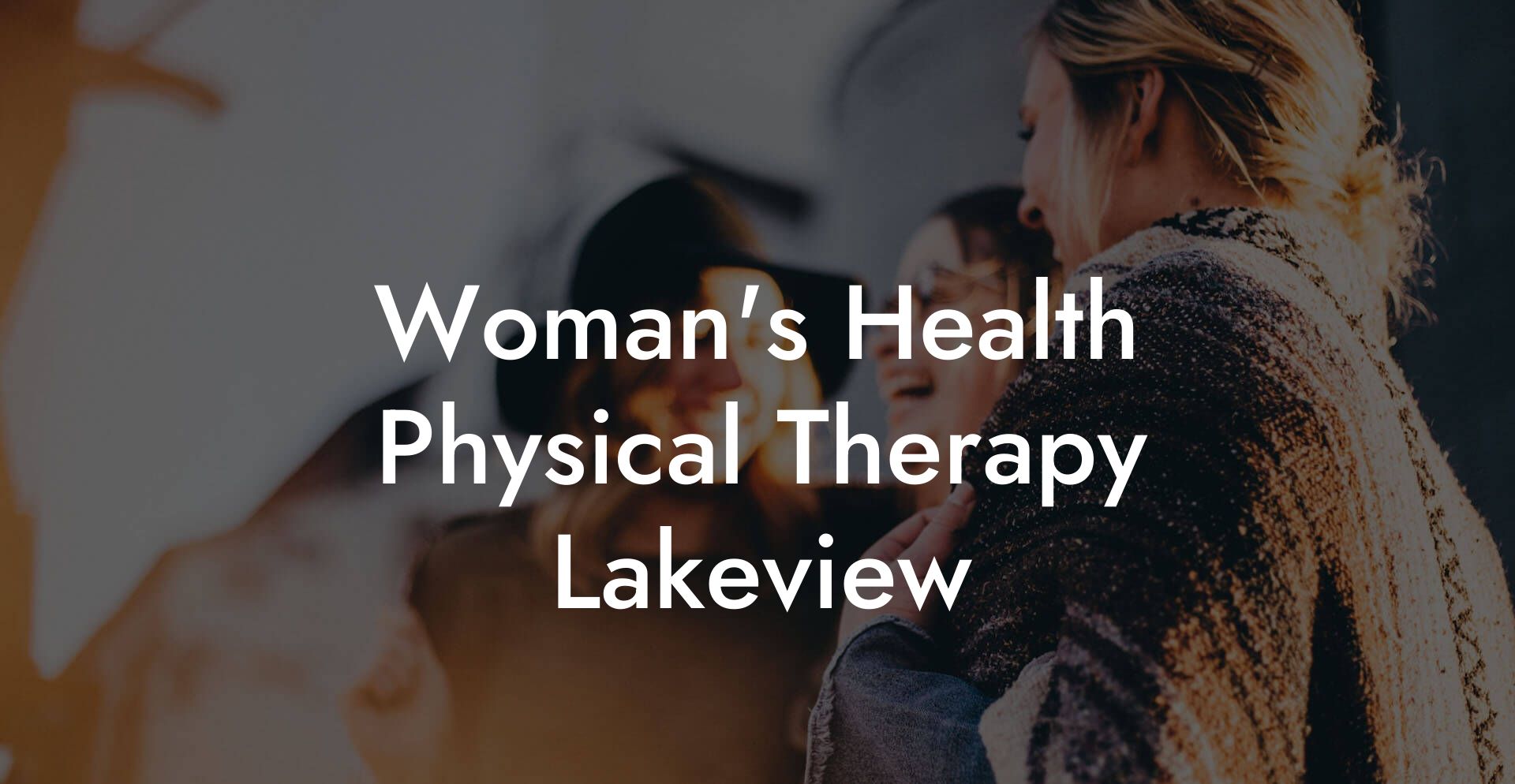 Woman's Health Physical Therapy Lakeview