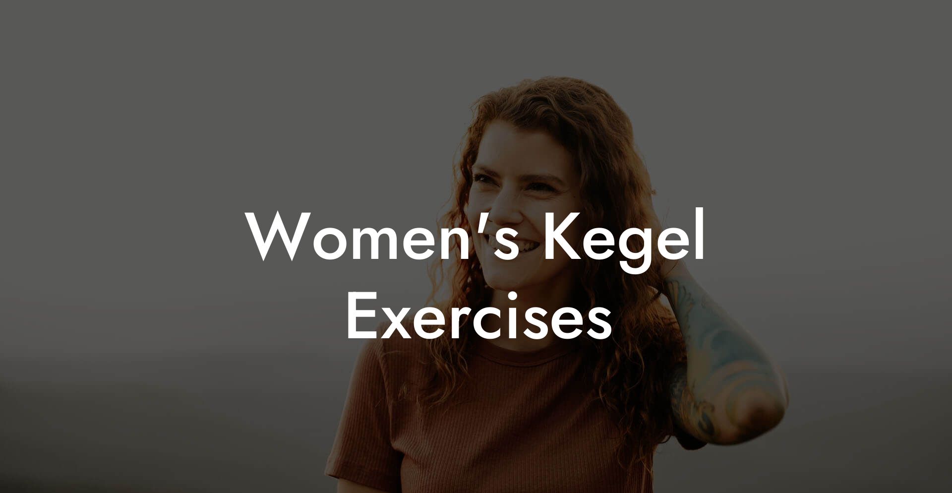 Women's Kegel Exercises
